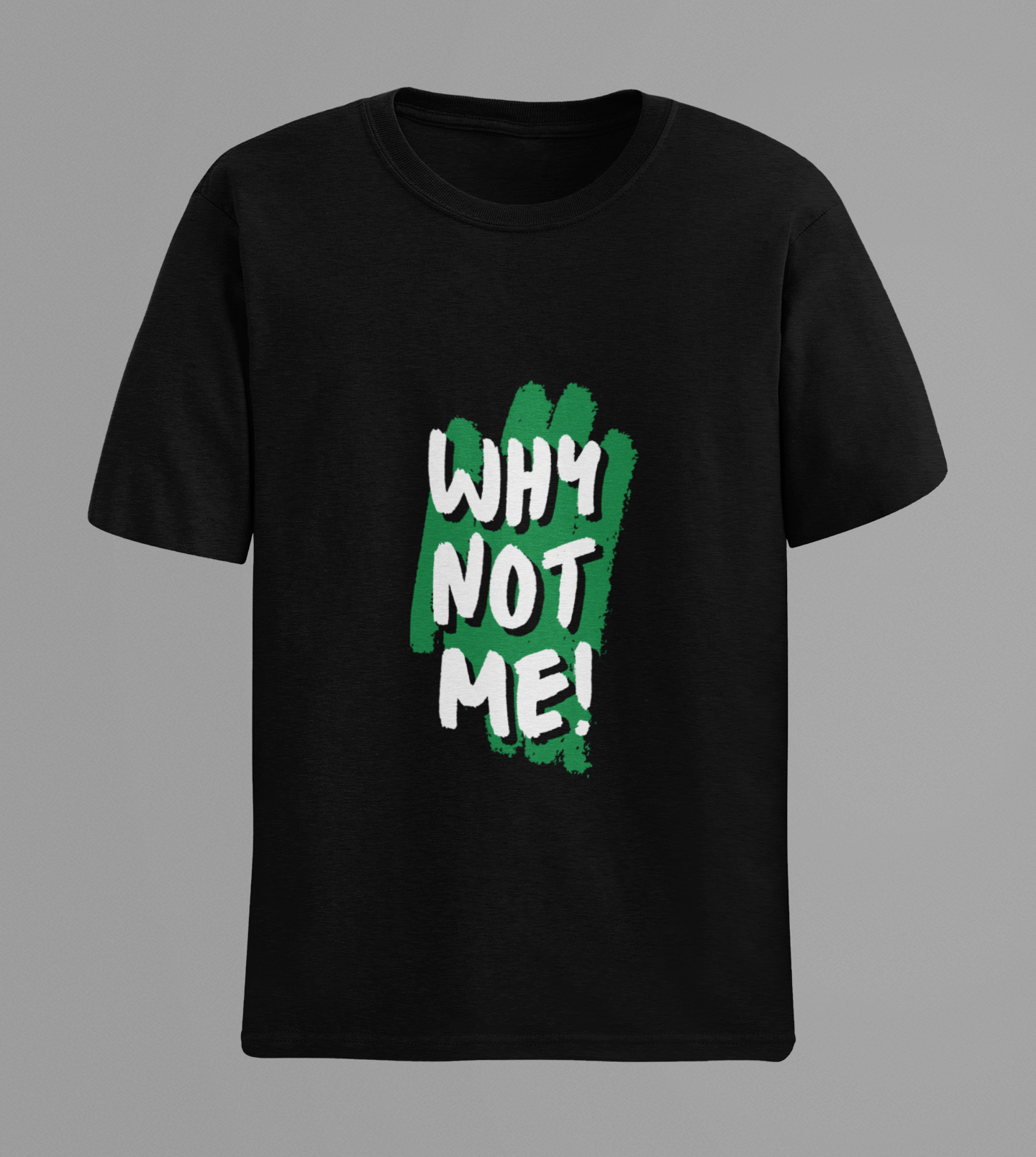 Why Not Black Platinum T-shirt