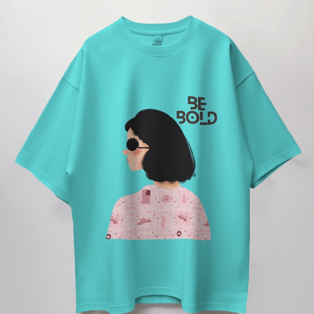 Be Bold Cyan Oversize T-shirt